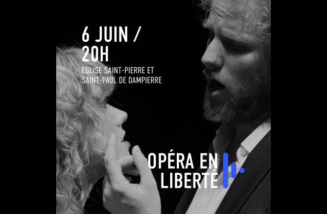 6 juin - Opéra en liberté