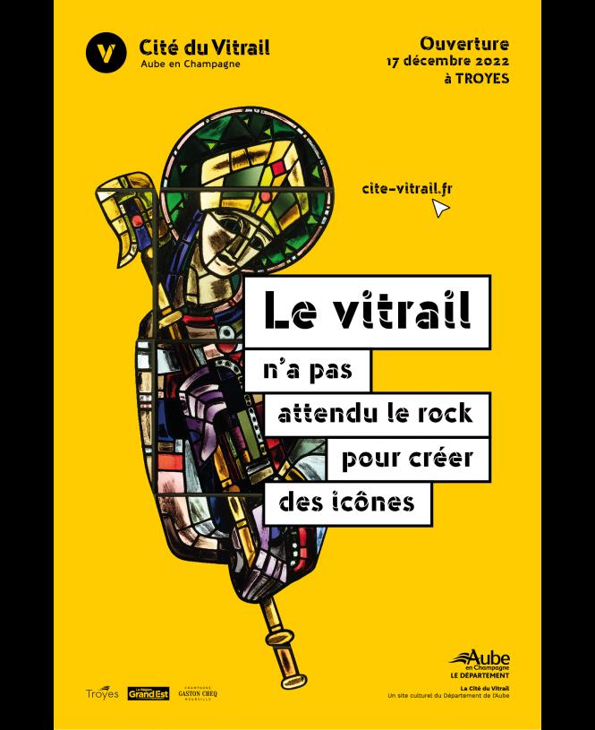 Affiche d'ouverture "Le vitrail n'a pas attendu le rock pour créer des icônes" Affiche d'ouverture "Le vitrail n'a pas attendu le rock pour créer des icônes"