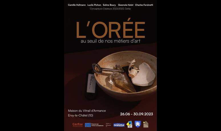 Exposition "L'orée au seuil de nos métiers d'art"